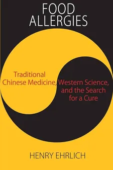 Managing Chinese Food Allergies and Intolerances: Prevention, Treatment, and Support